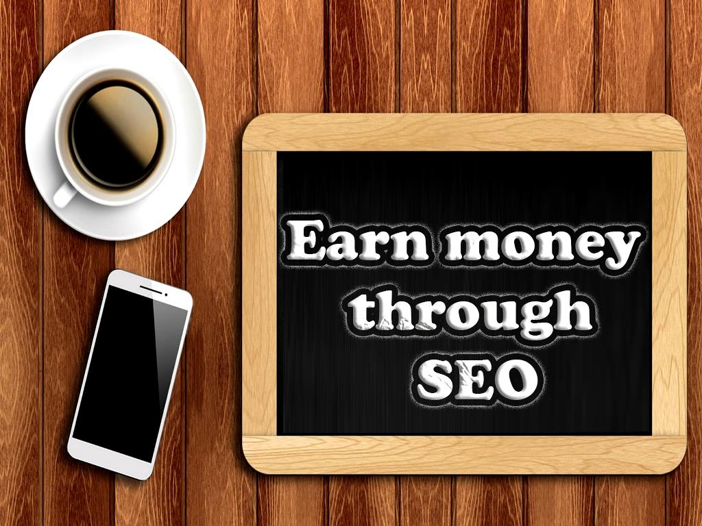 HOW TO EARN FROM SEO